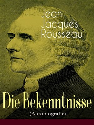 cover image of Die Bekenntnisse (Autobiografie)